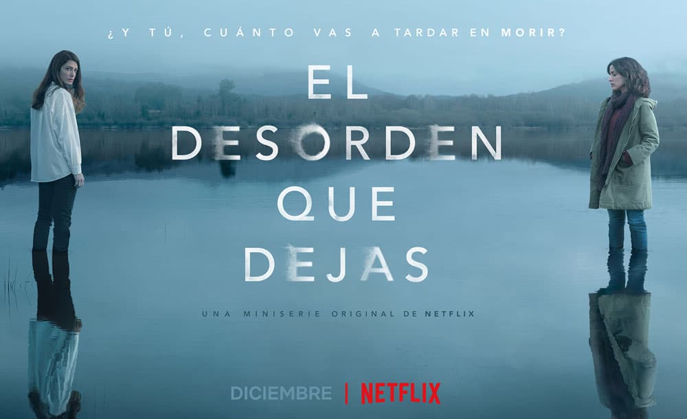 Netflix reveals the first images and poster of THE MESS YOU LEAVE BEHIND